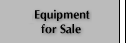 Surplus Equipment for Sale